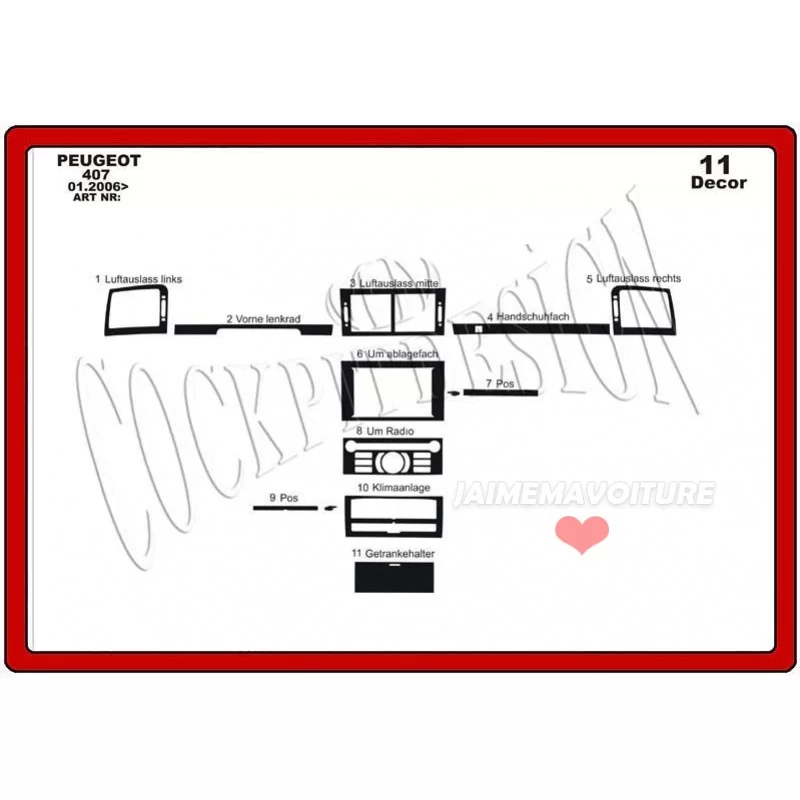 Inserto cruscotto PEUGEOT 407 11 pezzi